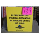 15'Xx15' IMS SOCIAL DISTANCING SIGN 15'Xx15' IMS SOCIAL DISTANCING SIGN