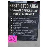 19'x24' IMS RESTRICTED AREA SIGN 19'x24' IMS RESTRICTED AREA SIGN