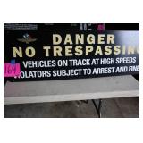 48'x16' IMS DANGER NO TRESPASSING SIGN 48'x16' IMS DANGER NO TRESPASSING SIGN
