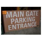60' x 30.5' IMS MAIN GATE PARKING SIGN 60' x 30.5' IMS MAIN GATE PARKING SIGN
