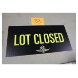 24' x 12' IMS LOT CLOSED CORRUGATED PLASTIC SIGN 24' x 12' IMS LOT CLOSED CORRUGATED PLASTIC SIGN