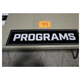 31" x 8" PROGRAMS SIGN