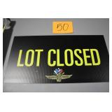 24' x 12' IMS LOT CLOSED CORRUGATED PLASTIC SIGN 24' x 12' IMS LOT CLOSED CORRUGATED PLASTIC SIGN