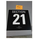 16" x 16" IMS SECTION 21 SIGN