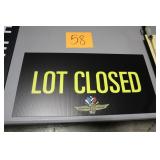 24' X 12' IMS LOT CLOSED CORRUGATED PLASTIC SIGN 24' X 12' IMS LOT CLOSED CORRUGATED PLASTIC SIGN