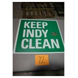 24" x 22" KEEP INDY CLEAN CORRUGATED PLASTIC SIGN