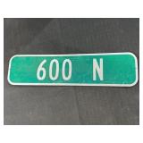 600 N 2 Sided Road Metal Sign