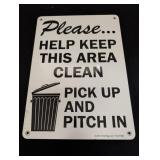 Please Help Keep This Area Clean metal sign