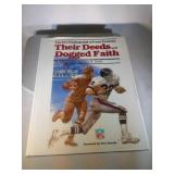Their Deeds & Dogged Faith book