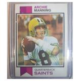1973 Topps Archie Manning  New Orleans Saints Ole