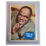 1957 Topps Ivory Joe Hunter HIT STARS ROOKIE CARD