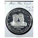 1987 Pass the Loot 1 oz. .999 fine silver