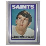 1972 Topps Archie Manning ROOKIE CARD New Orleans