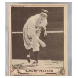 1940 Play Ball Monte Pearson #5