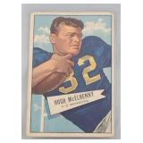 1952 Bowman Small #29 Hugh McElhenny ROOKIE CARD