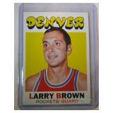 1971-72 Topps Larry Brown ROOKIE CARD -Nuggets Tar