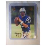 1998 Coll. Edge 1st Place Peyton Manning ROOKIE