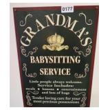 metal grandmas babysitting service sign