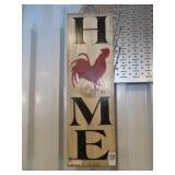 WOOD HOME SIGN W/ CHICKEN 7'X24'