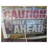 12'x16' METAL SIGN GOLF STORIES