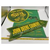 2 John Deere Tin Signs & a Cloth Calendar.