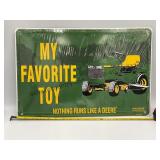 My Favorite Toy John Deere Metal Sign