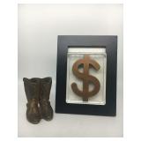 Cast Iron Boots & Heavy Duty Money Sign