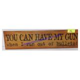 Gun Sign (16 x 4)