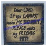 Novelty Sign (7 x 7)