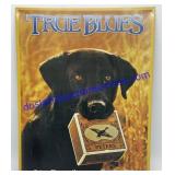 Metal True Blues Sign (16 x 13)