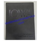 Iowa Celebration Of Land , People & Purpose Book