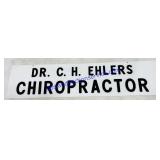 Acrylic Dr. C.H. Ehlers Chiropractor Sign 44x11ï¿½