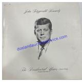 John Fitzgerald Kennedy ï¿½ The President Uears -