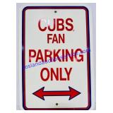 18inx12in Cubs Fan Parking Only Sign