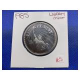 1985 LIBERTY MINT ONE OUNCE .999 FINE SILVER