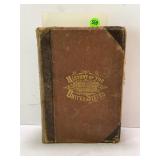 HISTORY OF THE UNITED STATES HARD BACK BOOK - 1877