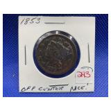 1853 LARGE CENT - OFF CENTER