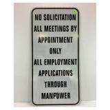NO SOLICITATION ALL MEETINGS BY APPOINTMENT ONLY