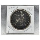 1877 S SILVER TRAADE DOLLAR