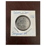 Dolson & Son 25ï¿½ Trade Token, Ingomar, MT