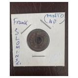 Frank Slominski 5c Trade Token, Minto, ND