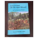 Lewis & Clark on the Upper Missouri, 1999