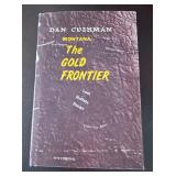 First Edition Signed Copy of ï¿½The Gold Frontierï¿½