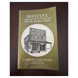 Montana Off the Beaten Path by Michael McCoy