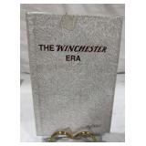 The Winchester Era by George Madis, Signed