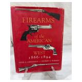 Firearms of the American West 1866-1894