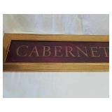 Cabernet framed sign 22.5 x 7.5 Cabernet framed sign 22.5 x 7.5