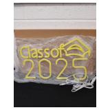 Class of 2025 LED sign 15 in x 10 in