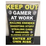 12ï¿½x8ï¿½ metal keep out gamer at work sign