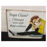 16ï¿½x13ï¿½ metal yoga class I thought you said pour
